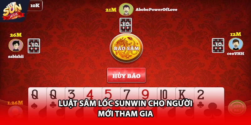 Luật sâm lốc Sunwin cho người mới tham gia